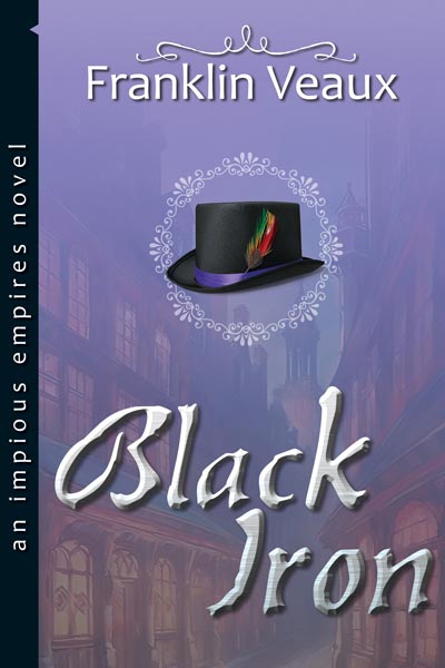 Black Iron book by Franklin Veaux