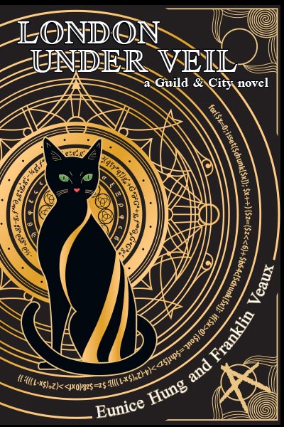 London Under Veil book by Eunice Hung and Franklin Veaux