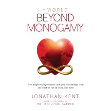 A World Beyond Monogamy (eBook)