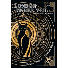 London Under Veil: a Guild and City novel  (eBook)